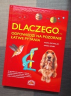 Książka DLACZEGO...ODPOWIEDZI NA POZORNIE ŁATWE PYTANIA Michalak, Szarf