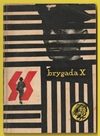 ŻÓŁTY TYGRYS - BRYGADA X - 1963