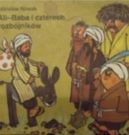 Ali-Baba i czterech rozbójników Zdzisław Nowak