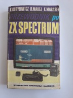 Przewodnik po ZX Spectrum 1986 Kuryłowicz Madej Marasek