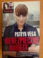 Niebezpieczne kobiety Patryk Vega