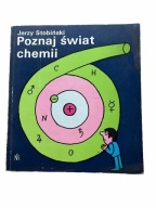 Poznaj świat chemii Jerzy Stobiński Edukacja dla dzieci Vintage PRL