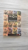 Thinking in C++. Edycja polska Bruce Eckel
