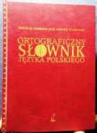 Ortograficzny słownik języka polskiego, red. prof. Andrzej MARKOWSKI [2000]