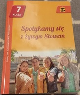 Spotykamy się z żywym Słowem Religia klasa 7