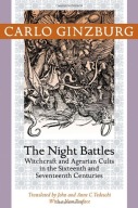 The Night Battles Witchcraft and Agrarian Cults... Carlo Ginzburg