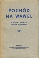 POCHÓD NA WAWEL PAMIĄTKA Z POGRZEBU JULIUSZA SŁOWACKIEGO