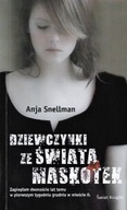 DZIEWCZYNKI ze ŚWIATA MASKOTEK Anja SNELLMAN