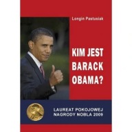 Kim jest Barack Obama? Longin Pastusiak prezydent USA biografia ksiazka