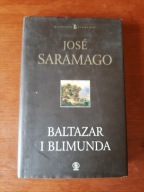 Jose Saramago - Baltazar i Blimunda