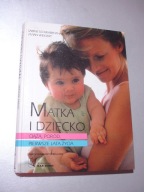 Matka i dziecko Sabine Schwabenthan Vivian Weigert