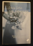 Coś niebieskiego Emily Giffin