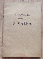 Ewangelia według Św. Marka Warszawa 1958 r. Brytyjskie i zagraniczne towarz