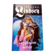 Johanna Lindsey. Za głosem serca. Świat Książki, 1997 r. Wydanie I.