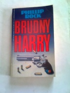 BRUDNY HARRY - Phillip Rock