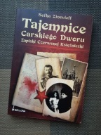 Książka TAJEMNICE CARSKIEGO DWORU Sofka Zinovieff