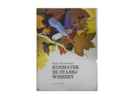 Kosmatek ze starej wierzby Hanna Zdzitowiecka