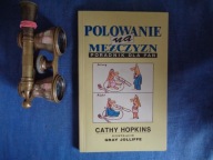 POLOWANIE NA MĘŻCZYZN CATHY HOPKINS