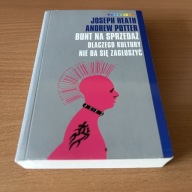 Bunt na sprzedaż Andrew Potter Joseph Heath