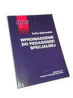 WPROWADZENIE DO PEDAGOGIKI SPECJALNEJ Sękowska