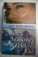 Ulica Szalonej Rzeki Joy Fielding