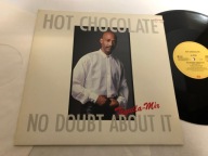 Hot Chocolate – No Doubt About It ---Maxi EX 627