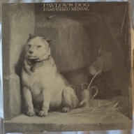 Pavlov's Dog – Pampered Menial