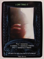 I Can Take It ALIENS PREDATOR CCG