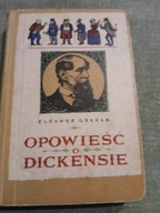 E.GRAHAM OPOWIEŚC O DICKENSIE
