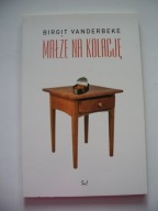 MAŁŻE NA KOLACJE - Birgit Vanderbeke