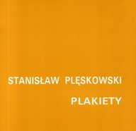 Stanisław Plęskowski PLAKIETY