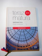 Teraz matura 2016 Matematyka vademecum. Maciej Antek, Piotr Grabowski