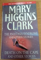The Anastasia Syndrome Dead on the Cape Mary Higgins Clark