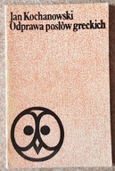 Odprawa posłów greckich - Jan Kochanowski