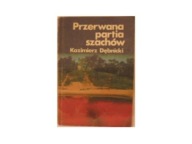 Przerwana partia szachów Kazimierz Dębnicki