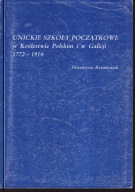 Unickie szkoły początkowe w Królestwie Polskim i w Galicji 1772-1914 ; jn