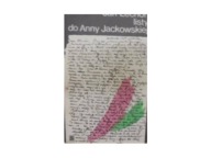 Listy do Anny Jackowskiej Jan Lechoń