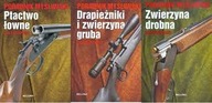 PTACTWO ŁOWNE, DRAPIEŻNIKI I ZWIERZYNA GRUBA, ZWIERZYNA DROBNA
