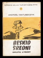 Matuszczyk - BESKID ŚREDNI Grupa Łysiny