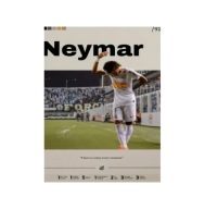 „Neymar – Every Moment” – Minimalistyczny Plakat Piłkarski z Cytatem