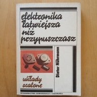 Dieter Nuhrmann - Układy scalone - Elektronika łatwiejsza niż przypuszczasz