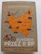 Rowerem przez II RP Bernard Newman NOWA