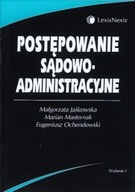 POSTĘPOWANIE SĄDOWOADMINISTRACYJNE Małgorzata JAŚKOWSKA, Marian MASTERNAK
