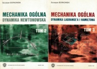 MECHANIKA OGÓLNA t. 2 I 3 Borkowski