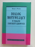 Dialog motywujący w terapii zaburzeń lękowych Westra Henny A.