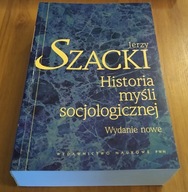 Historia myśli socjologicznej / Jerzy Szacki 2007 db+