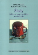 ŚLADY Szkice o sztuce polskiej po 1945 Sempoliński