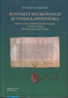 Kontakty duchownych ze stolicą apostolską. Obrazy z życia średniowiecznego