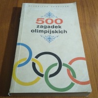 500 [Pięćset] zagadek olimpijskich Eugeniusz. Skrzypek 1968