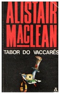 Alistair MacLean TABOR DO VACCARES